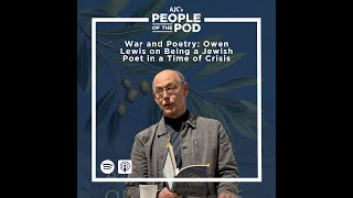 War and Poetry: Owen Lewis on Being a Jewish Poet in a Time of Crisis
