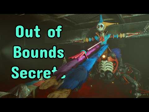 Finding Out of Bounds Secrets in Chapter 5 - Poppy Playtime