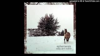 Ephemerals - Easy Ain't Nothin (Smoove Remix)