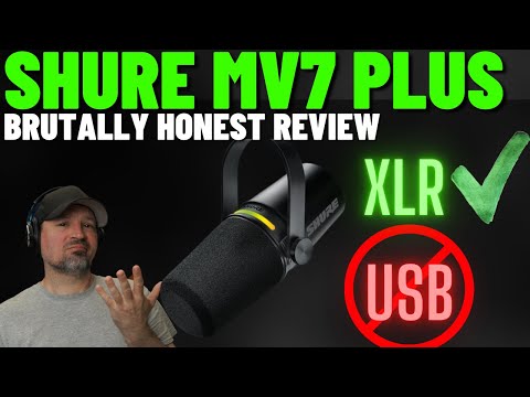 Shure MV7 Plus | MV7+ | The Good the Bad and Ugly