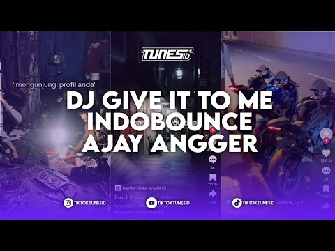 DJ GIVE IT TO ME INDOBOUNCE X DJ BARBIE BREAKBEAT REMIX BY FEBRIZKYAFI X AJAY ANGGER