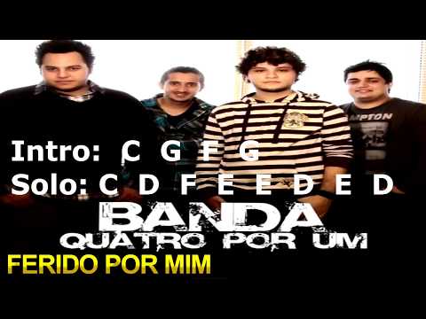 Ferido Por Mim - Quatro por um