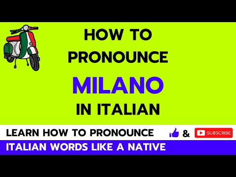 Learn Italian pronunciation Milan Milano like a native