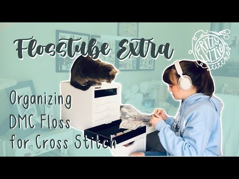 Organize a Full Set of DMC Embroidery Floss with Me! - Frizzy Lizzie Stitches