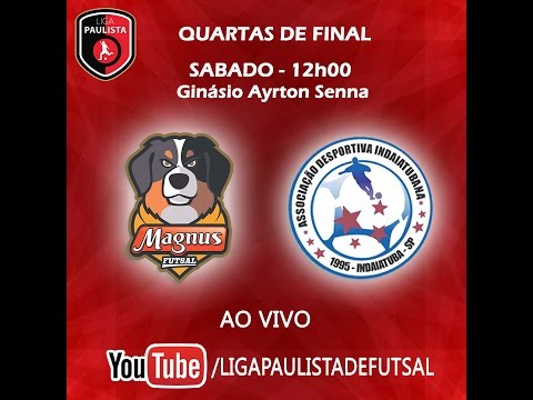 LPF 2016 - Quartas de Final - MAGNUS X INDAIATUBA
