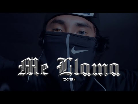 Miconeh - Me Llama