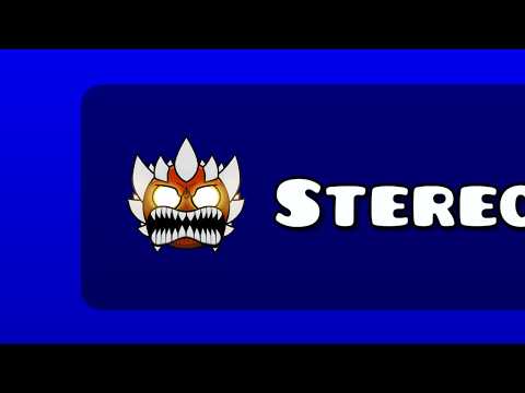 I Turned Stereo Madness Impossible