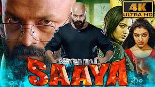 Saaya (4K ULTRA HD) -साउथ की सुप