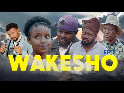 WAKESHO EP 7 - The SWAHILI MOVIE  Every African Must See 2025