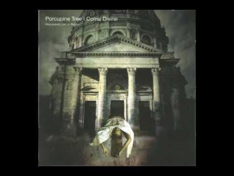 Porcupine Tree - Coma Divine - Radioactive Toy