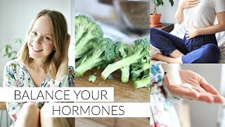 BALANCE YOUR HORMONES | 7 tips to balance hormones naturally