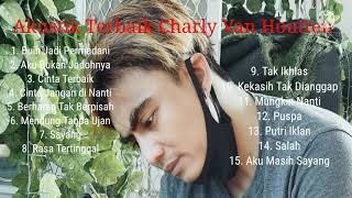 Download lagu Charly Akustik Full Album Terbaru dan Terbaik 2021 mp3 Download lagu Charly Akustik Full Album Terbaru dan Terbaik 2021 mp3