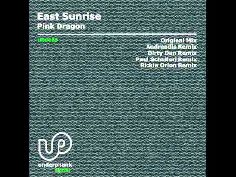East Sunrise - Pink Dragon (Paul Schulleri Remix)