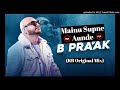 Mainu Supne Aunde (RB Original Mix) BPraak Ft, DJ_RB 2023 Remix #djrbmix #bpraak #hits #rb #tiktok