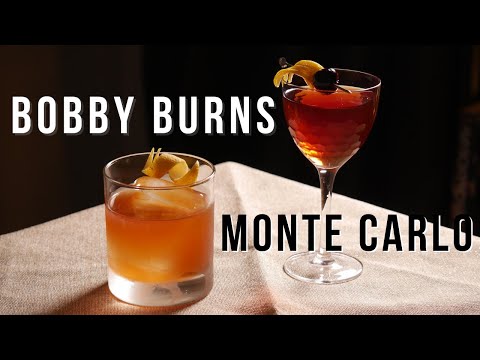 Bobby Burns and Monte Carlo | GREAT whiskey cocktails