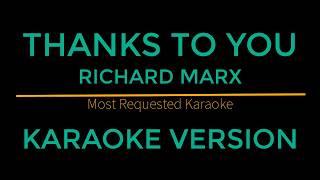 Thanks To You - Richard Marx (Karaoke Version)
