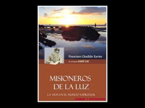 , title : 'Misioneros de la Luz  -  Médium CHICO XAVIER  - Por el Espíritu André Luiz.'