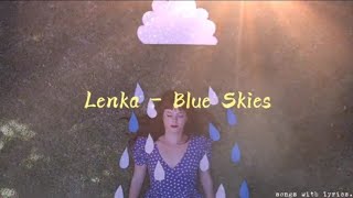 Lenka - Blue Skies (lyrics)