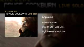 Bruce Cockburn - Applause