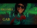 GAB x RIKO MILL - BOOM (Official Music Video)
