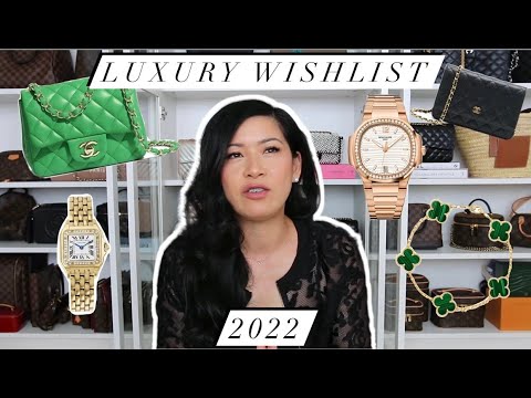 My Luxury Wishlist 2022 | kimcurated