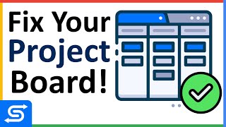 FIX Your Project Board with 5 Simple Rules