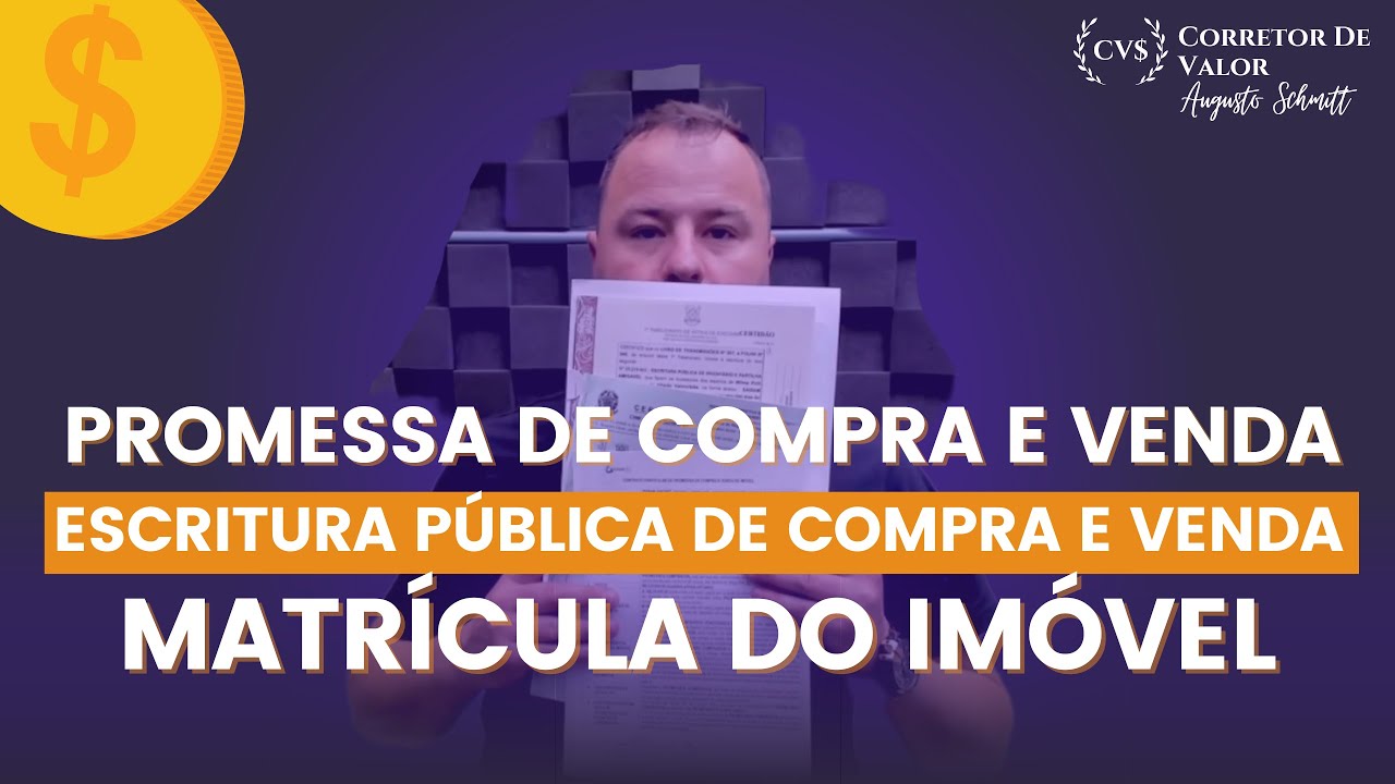 PROMESSA DE COMPRA E VENDA, ESCRITURA PÚBLICA, MATRÍCULA E CLÁUSULA RESOLUTIVA.