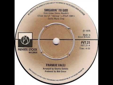 UK New Entry 1975 (141) Frankie Valli - Swearin' To God