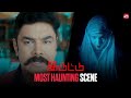 Intense Scary Scene From Iruttu Sundar C Sakshi Dhanshika Sun NXT