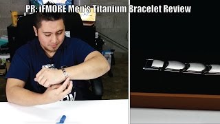 (4K)PR: iFMORE Men's Titanium Bracelet Review