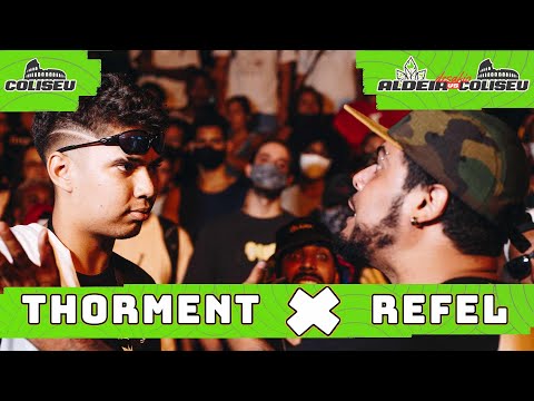 REFEL X THORMENT | DESAFIO | Batalha da Aldeia X Batalha do Coliseu | RJ