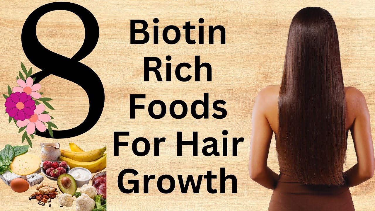 Top 8 Biotin Rich Foods to Boost Hair Growth Naturally [ English ] @Indianhealthdiary