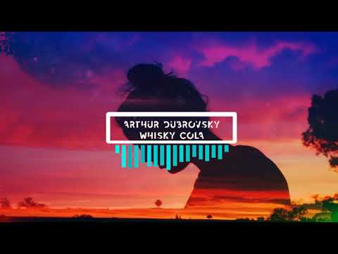 Arthur Dubrovsky - Виски Кола (Music Video)