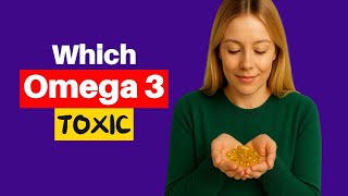Are Omega-3 Supplements Toxic?