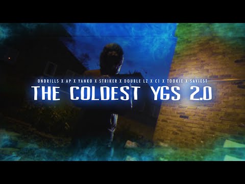 OnDrills x AP x Yanko x Striker x Double Lz x C1 x Tookie x Saviest - The Coldest Youngers 2.0