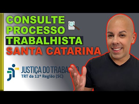 How to check the status of a labor lawsuit in Santa Catarina - TRT 12th Region