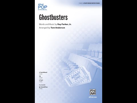 Ghostbusters (3-Part Mixed), arr. Tom Anderson – Score & Sound