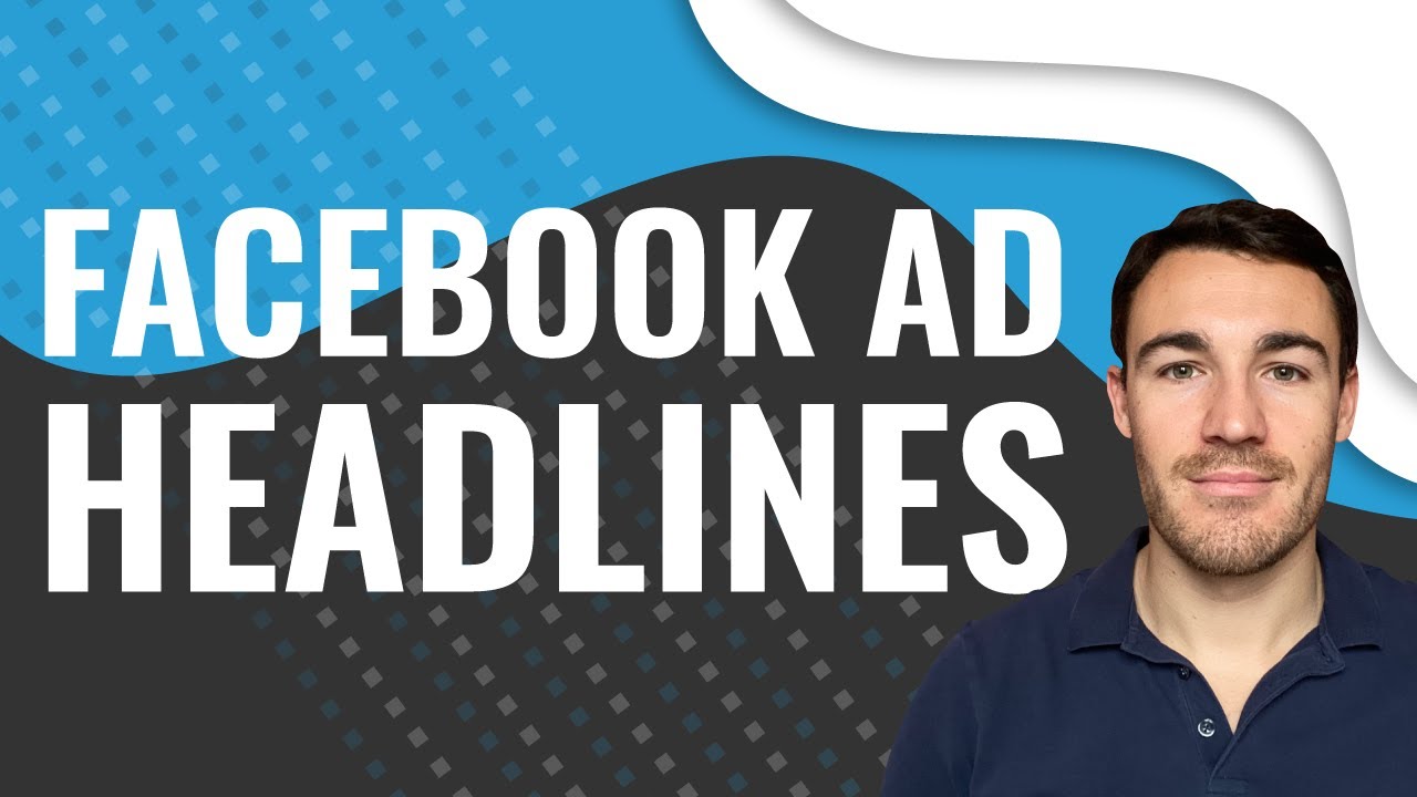 Dos & Don'ts Of Facebook Ad Headlines