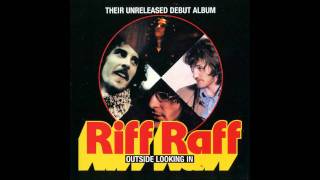 Riff Raff - Outside Looking In