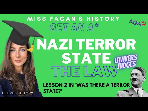 How did the Nazis use law courts to control Germany? A LEVEL HISTORY | NAZI TERROR STATE | A*