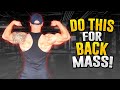 Simple Tips for Back Mass!