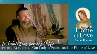 Download Lagu TRUE REVOLUTION: Fatima and the Flame of Love w Father Robert Barcelos O.C.D. Thumbnail