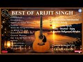 Best Of Arijit Singh Evergreen Bollywood Guitar Instrumental Hits Relaxing Romantic Melodies