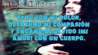 01 Jose Andrea - Engañando al Olvido Letra (Lyrics)