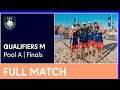 Full Match | 2023 CEV Beach Volleyball Nations Cup | Qualifiers M | Pool A Finals