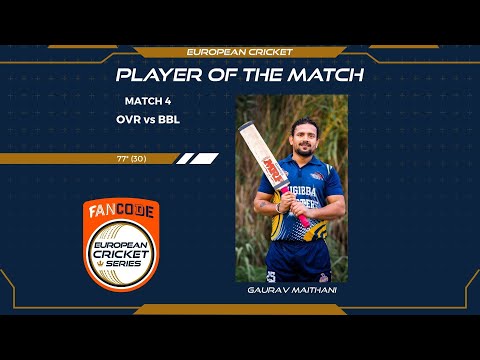 POTM: G.Maithani - OVR vs BBL | Highlights | FanCode ECS Malta Encore Day 1 | Malta 2021