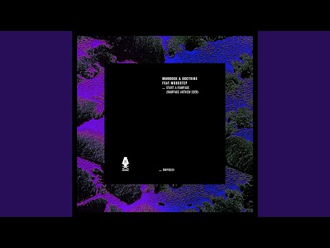 Start A Rampage (Rampage Anthem 2020)