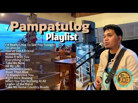 Pampatulog Playlist Vol. 1 - JMD Jam Acoustic Live - Featuring songs from the 70s 80s 90s