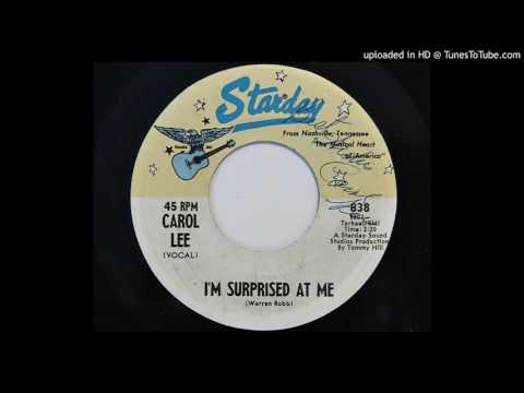 Carol Lee - I'm Surprised At Me (Starday 838)
