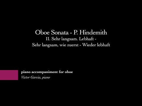 Oboe Sonata - II. Sehr langsam. Lebhaft - P. Hindemith [PIANO ACCOMPANIMENT FOR OBOE]